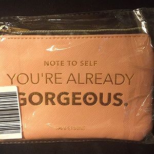 SMALL POUCH “NOTE TO SELF:YOU’RE ALREADY GORGEOUS”